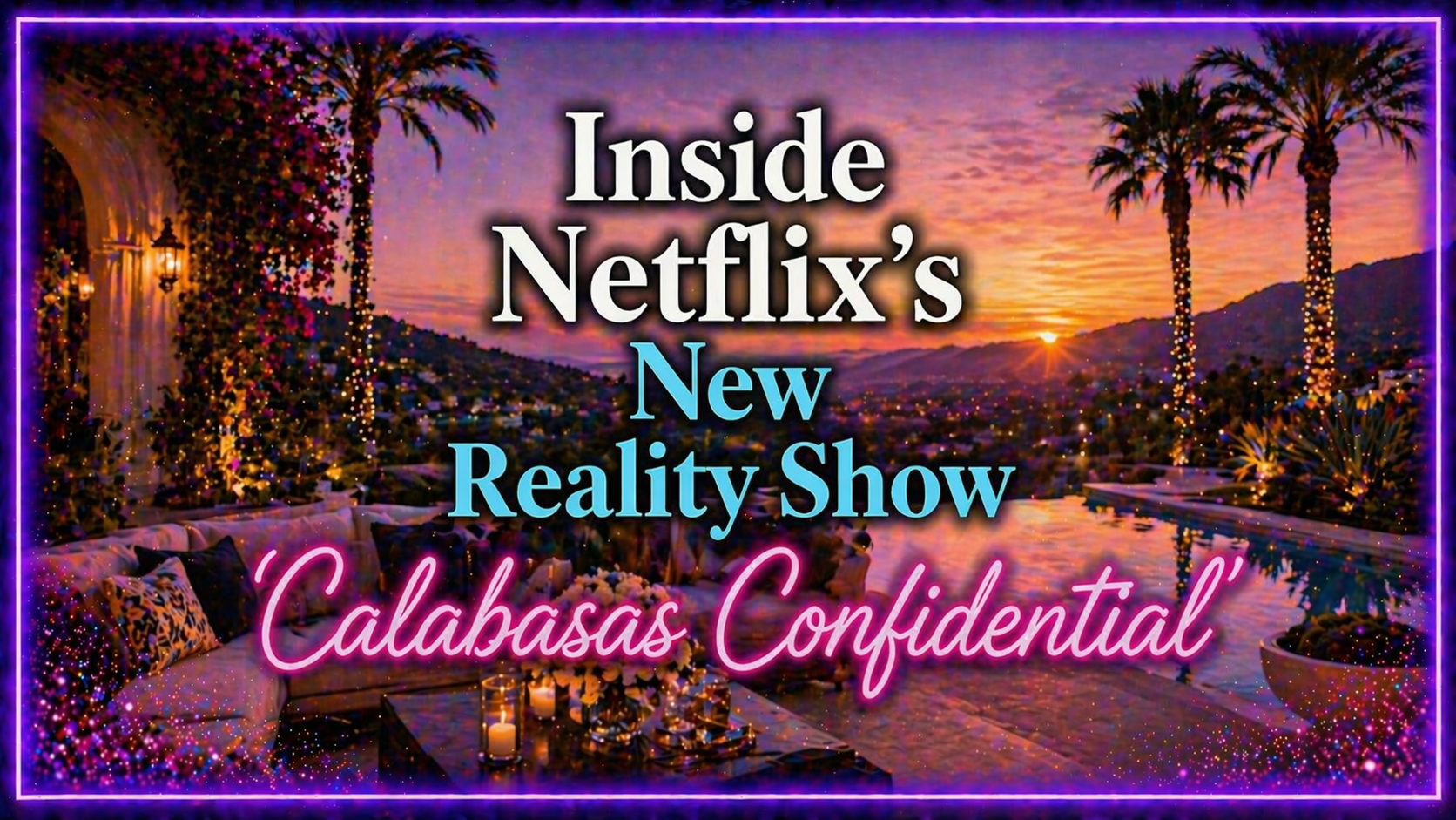 Netflix Is Bringing Back the Calabasas Era With New Reality Series Calabasas Confidential — Here’s Everything to Know