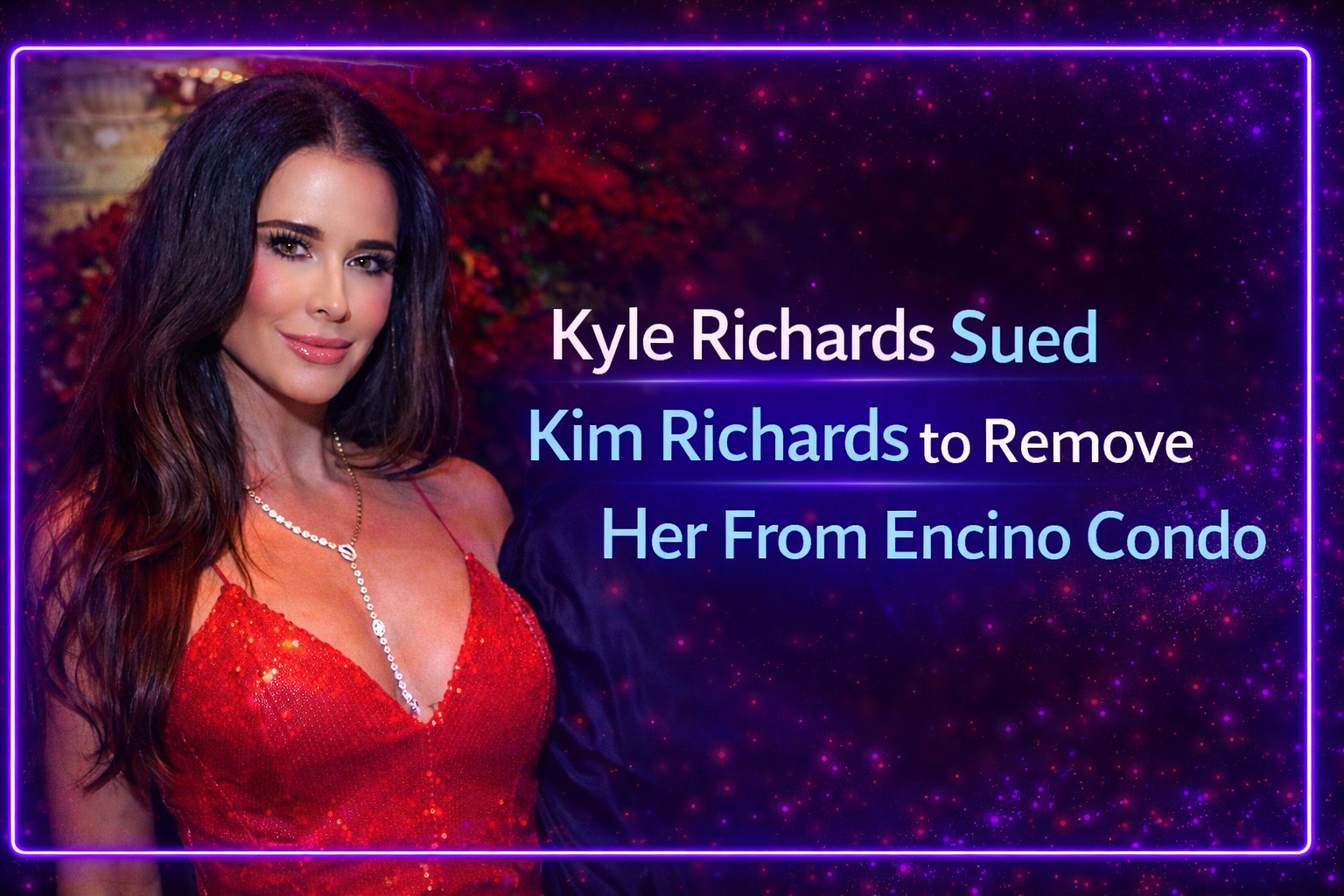 Kyle Richards