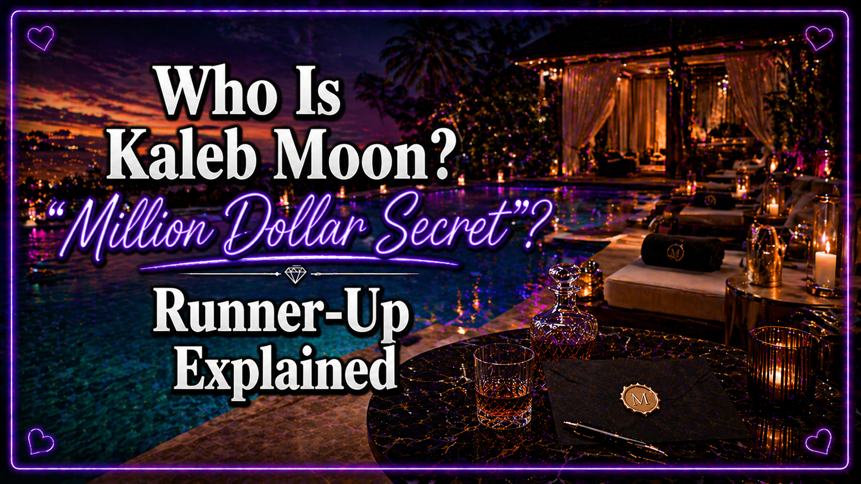 Kaleb Moon, Million Dollar Secret