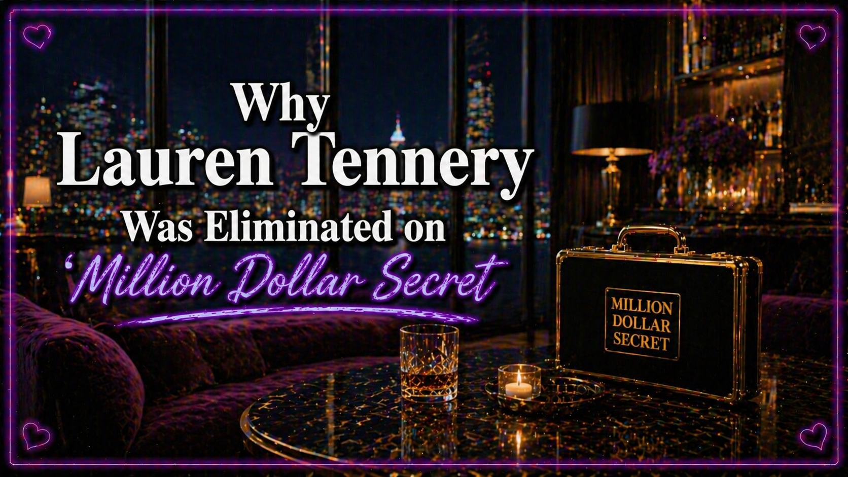 Lauren Tennery Eliminated, Million Dollar Secret