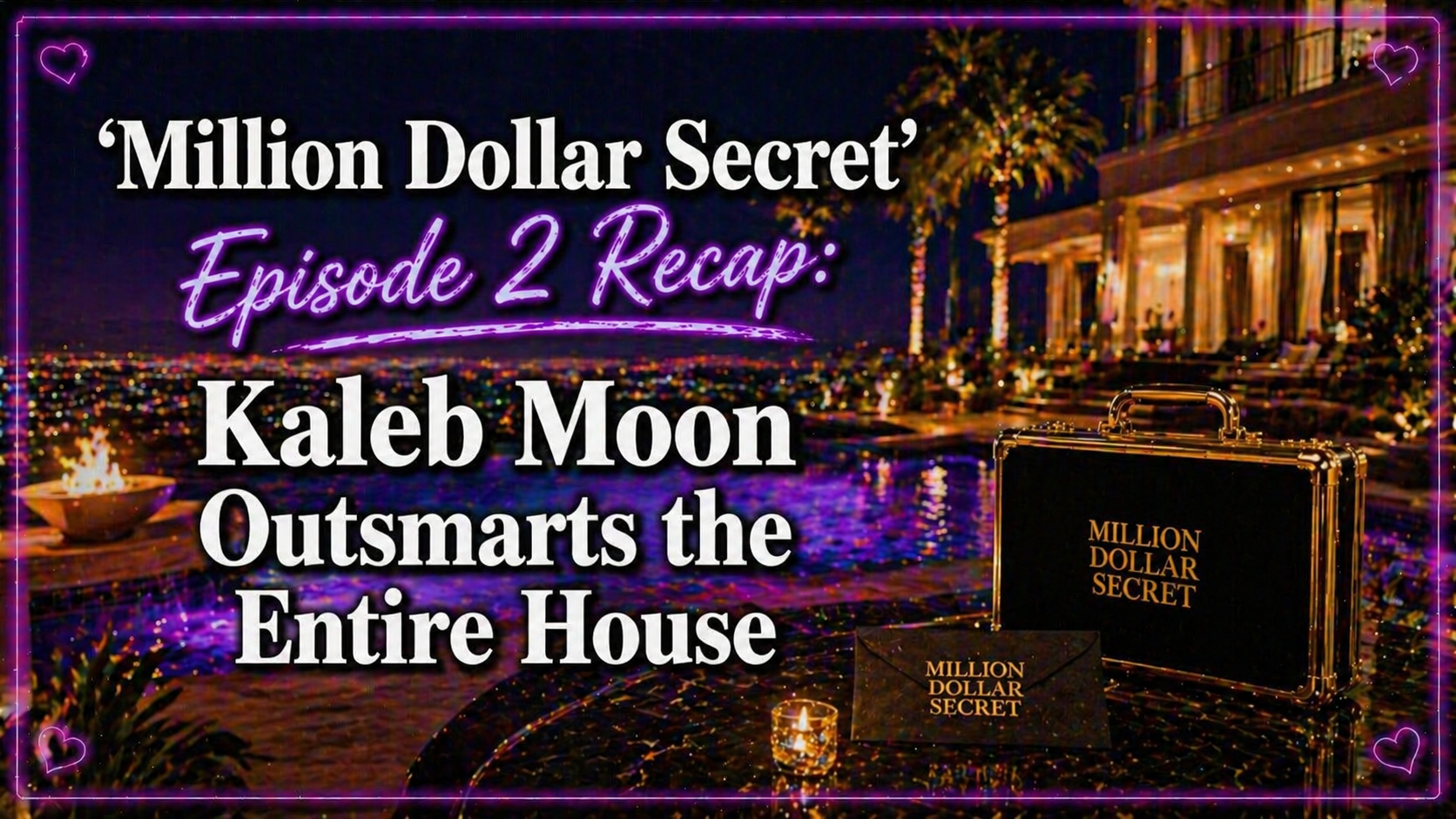 Million Dollar Secret Episode 2 recap