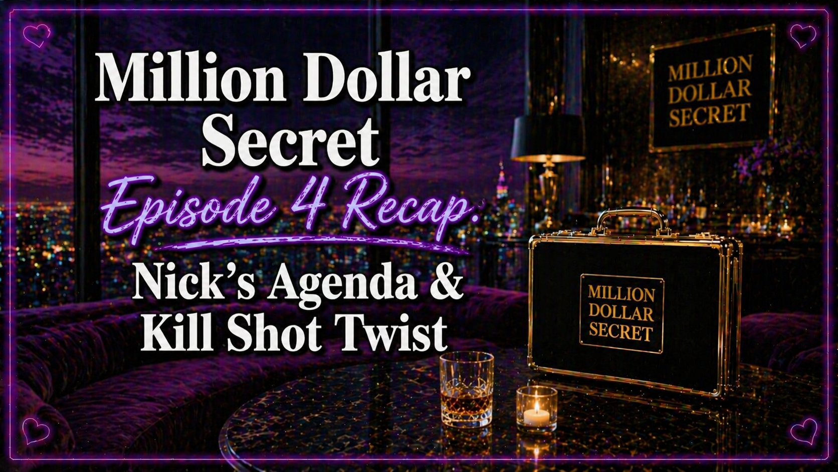 Million Dollar Secret Episode 4 recap