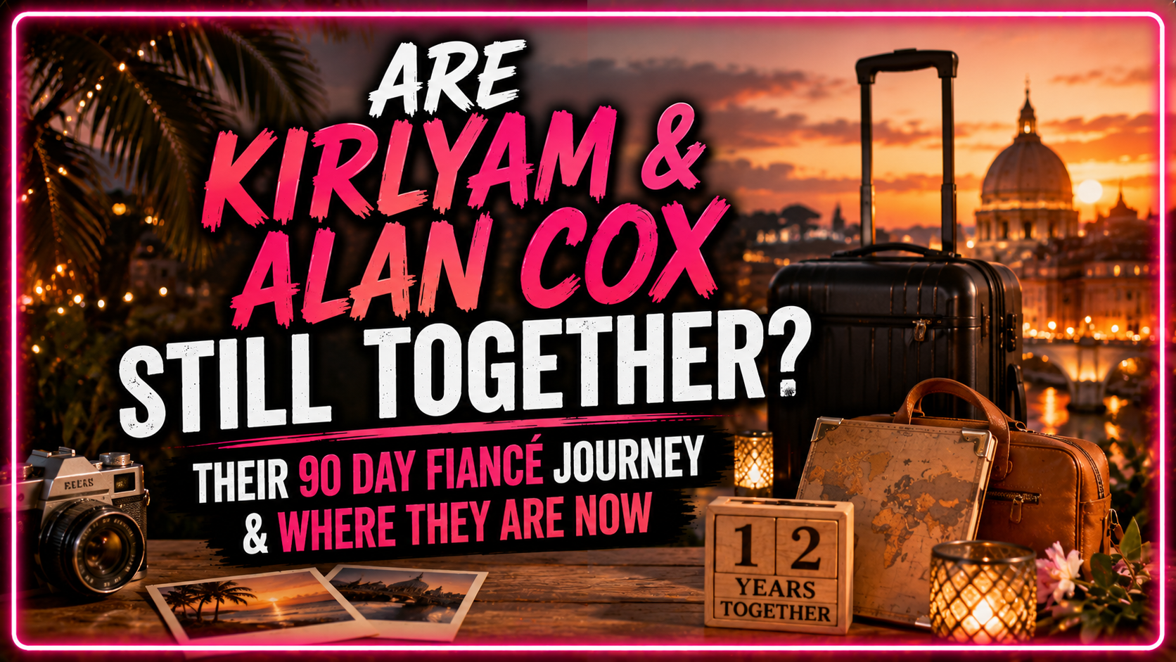 Are Kirlyam & Alan Cox Still Together? Their 90 Day Fiancé Journey & Where They Are Now