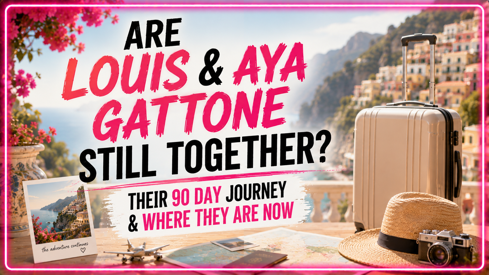 Are Louis & Aya Gattone Still Together? Their 90 Day Journey & Where They Are Now